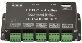 DMX 512 Dekoderi Led LED Rgb Kontrolieris Pastāvīgu Decoder& Vadītāja 12CH DC5V-24V LED Lentes Lampas Modulis 12channel 5.A DC
